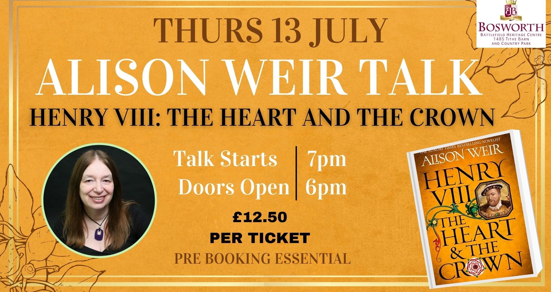 Alison Weir Talk: Henry VIII: The Heart and the Crown