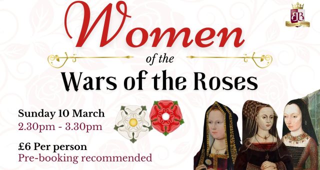 Talk: The Women of the Wars of the Roses