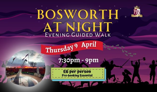 Bosworth At Night Evening Guided Walk 1920 X 1080 Px 1 Aspect Ratio 650 380