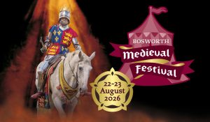 72dpi Z0379 Bosworth Medieval Festival 2026 Web Banner 1300px W X 760px H 1